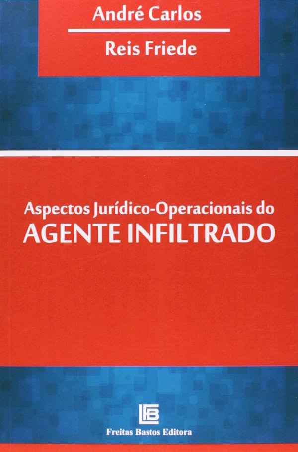 Livro Aspectos Jurídico-Operacionais Do Agente Infiltrado