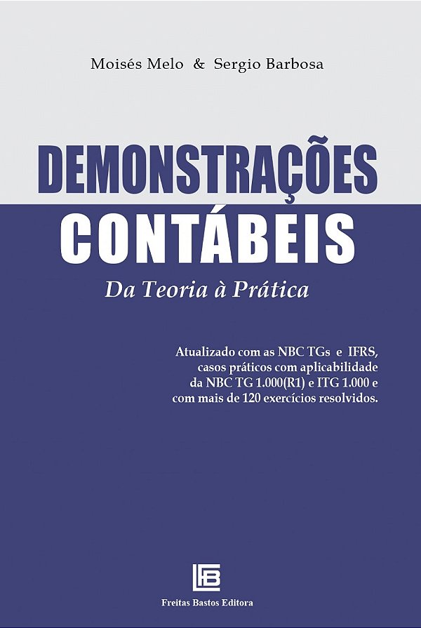 Livro Demonstrações Contábeis Da Teoria Á Prática