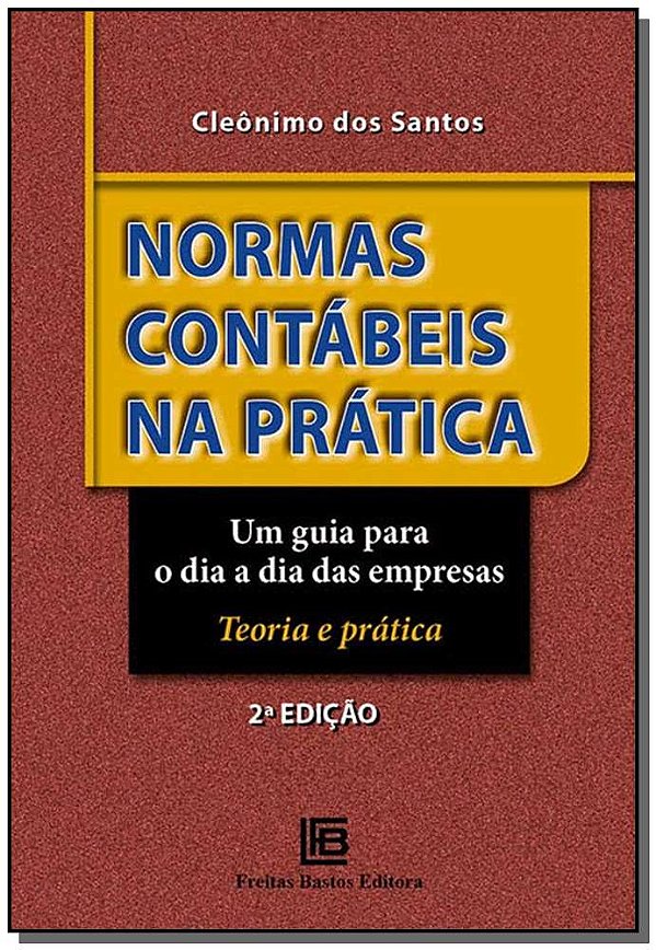Livro Normas Contábeis Na Prática - 02Ed/19