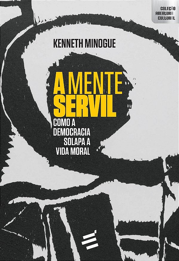 Livro A Mente Servil