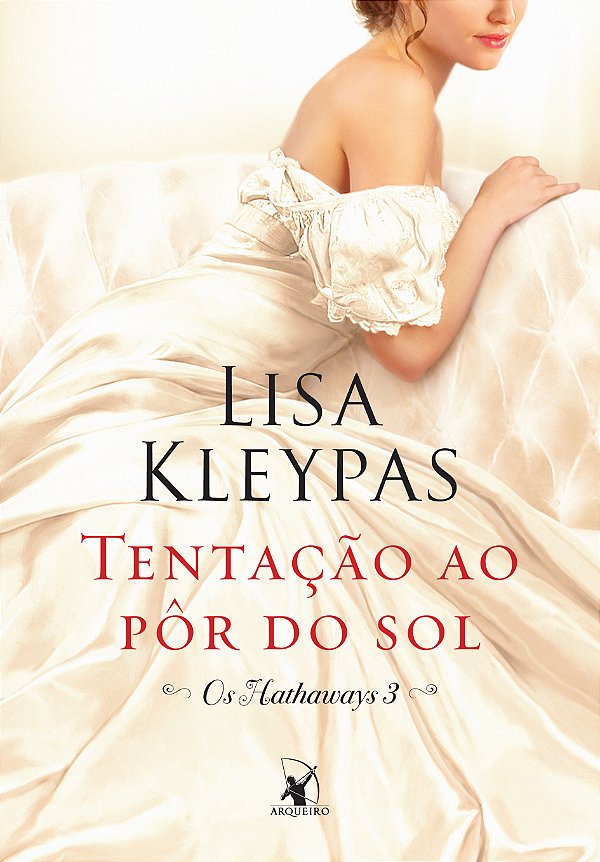 Livro Tentação ao pôr do sol (Os Hathaways – Livro 3): A ...