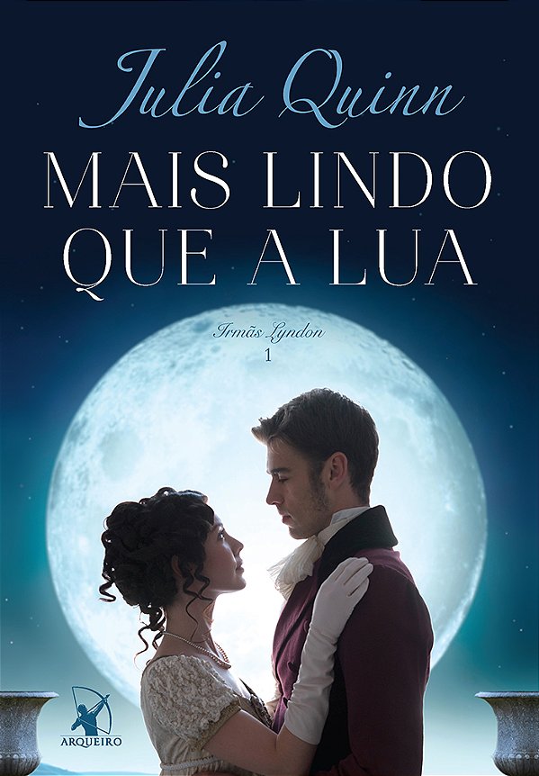 Livro Mais lindo que a lua (Irmãs Lyndon – Livro 1) (Volu...