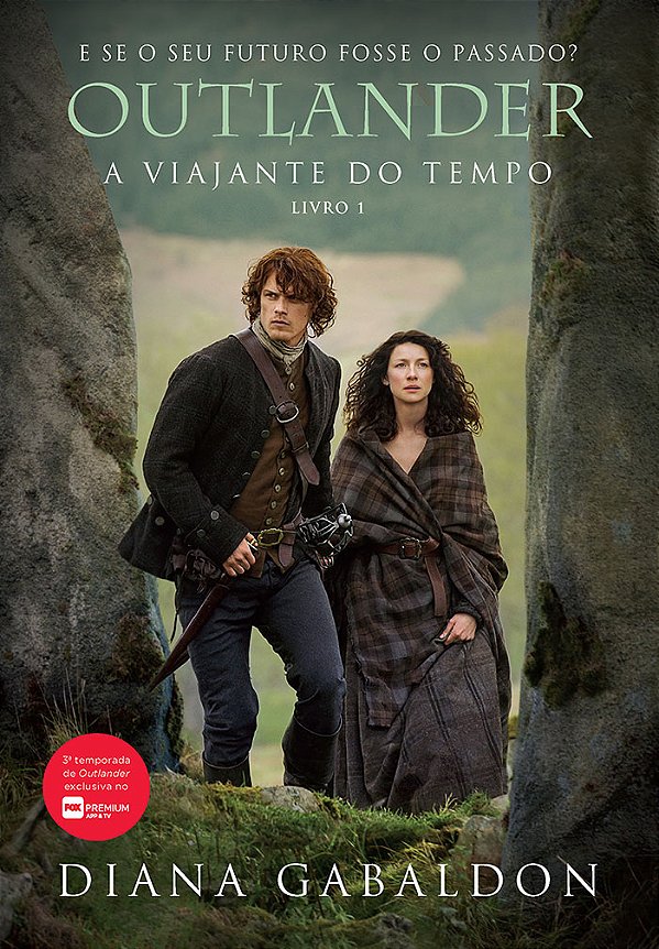 Livro A viajante do tempo (Outlander - Livro 1) (Volume 1...