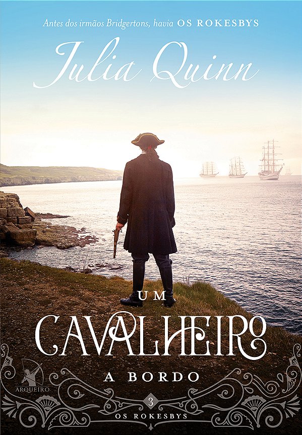 Livro Um cavalheiro a bordo (Os Rokesbys – Livro 3): A or...