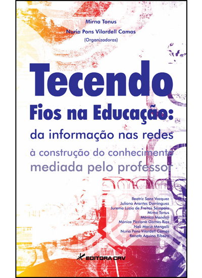 Livro Tecendo fios na educação: da informação nas redes à...