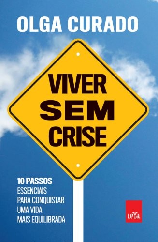 Livro Viver sem crise