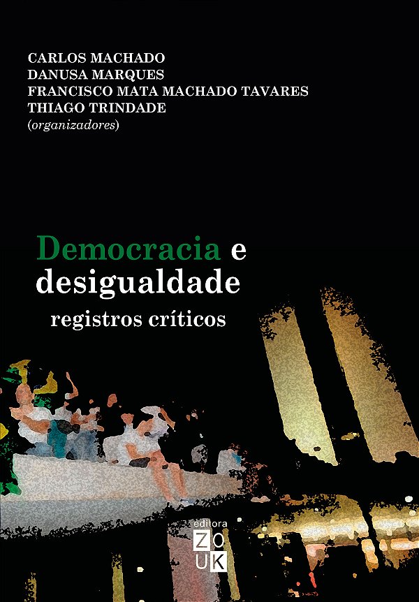Livro Democracia e desigualdade: Registros críticos