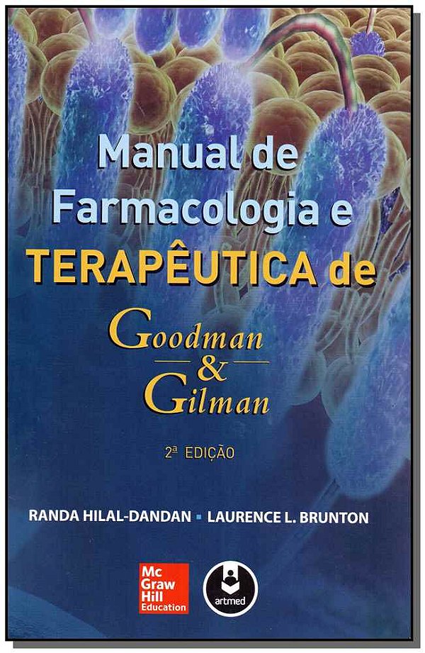 Livro Manual de farmacologia e terapêutica de goodman & g...