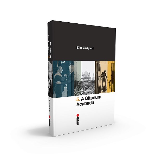 Livro A Ditadura Acabada (Volume 5)