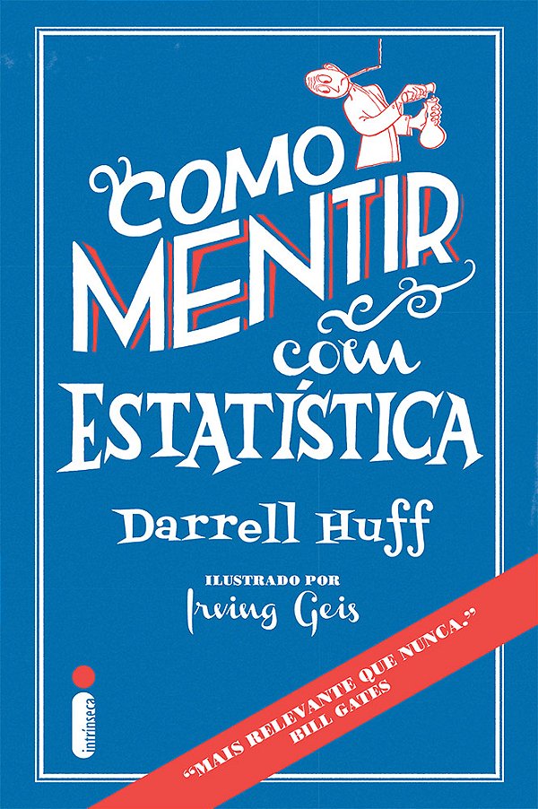 Livro Como Mentir Com Estatística