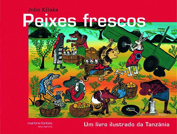 Livro Peixes frescos: um livro ilustrado da Tanzânia