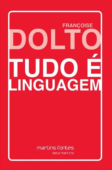 Livro Tudo é linguagem