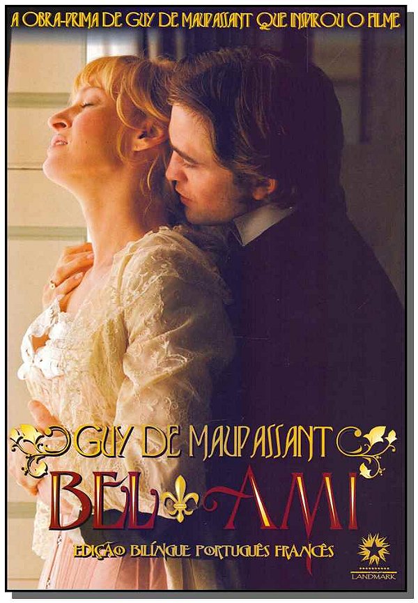 Livro Bel Ami - Ed. Bilíngue
