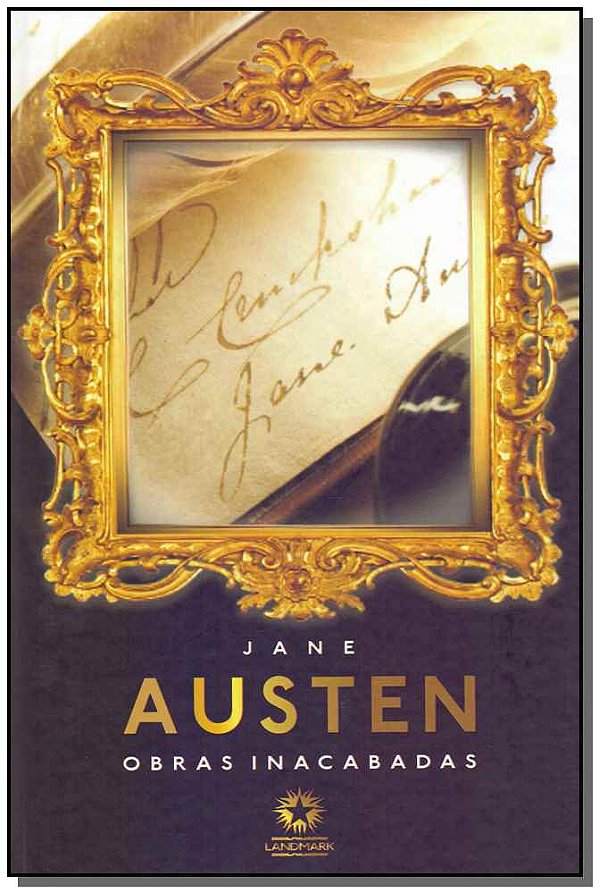 Livro Obras Inacabadas Jane Austen