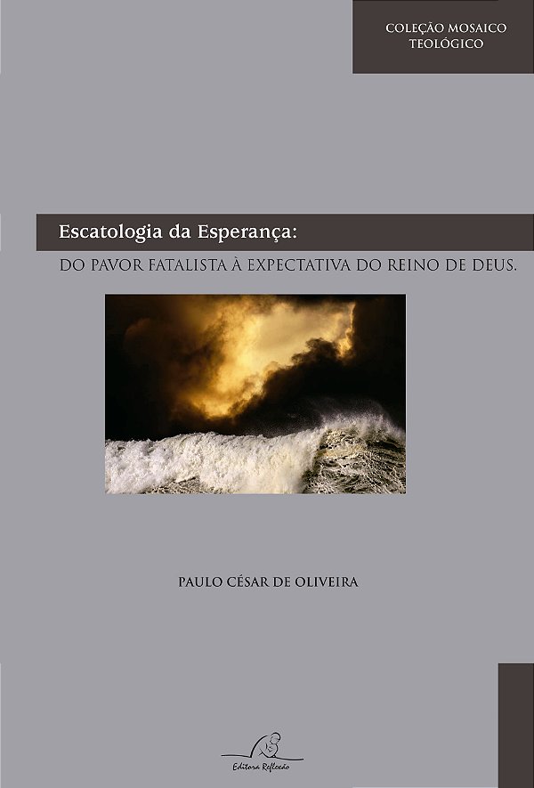 Livro Escatologia Da Esperança