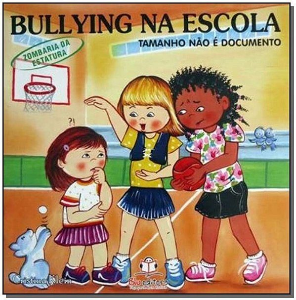 Livro Bullying Na Escola - Zombaria Da Estatura