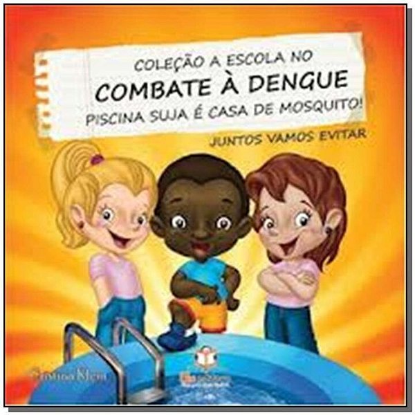 Livro A Escola No Combate A Dengue - Piscina