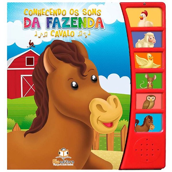 Livro Conhecendo Os Sons Da Fazenda: Cavalo