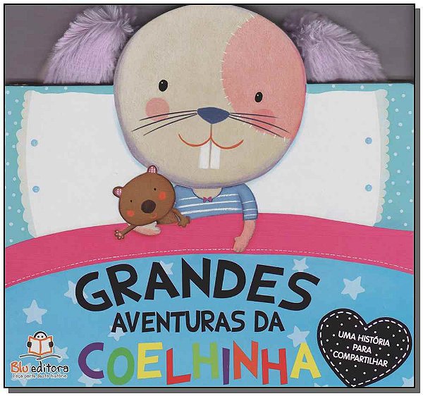 Livro Grandes Aventuras Da Coelhinha