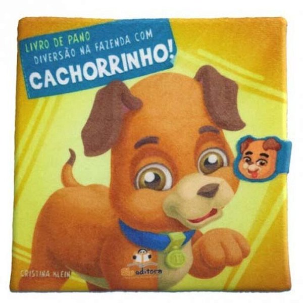 Livro Livro De Pano - Diversão Na Fazenda - Cachorrinho!