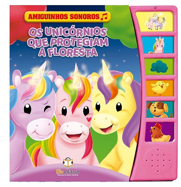 Livro Amiguinhos Sonoros: Os Unicórnios Que Protegiam A F...