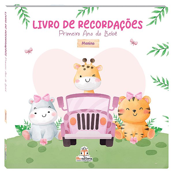 Livro Livro De Recordações: Primeiro Ano Do Bebê: Menina