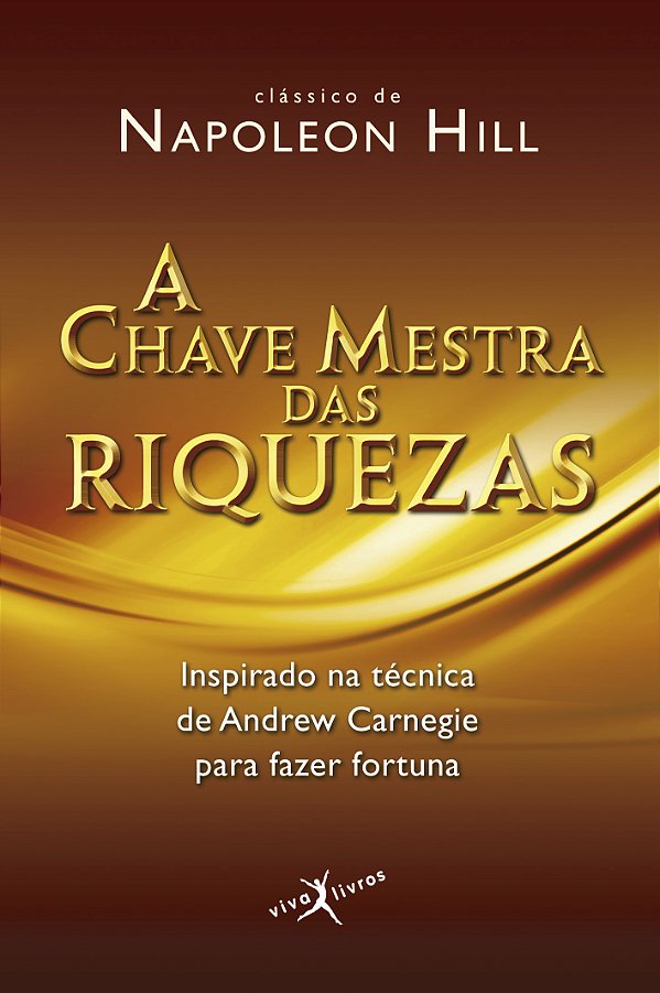 Livro A chave mestra das riquezas (edição de bolso)