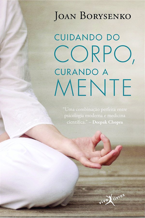 Livro Cuidando do corpo, curando a mente (edição de bolso...