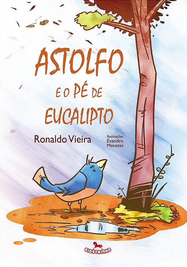 Livro Astolfo E O Pé De Eucalipto