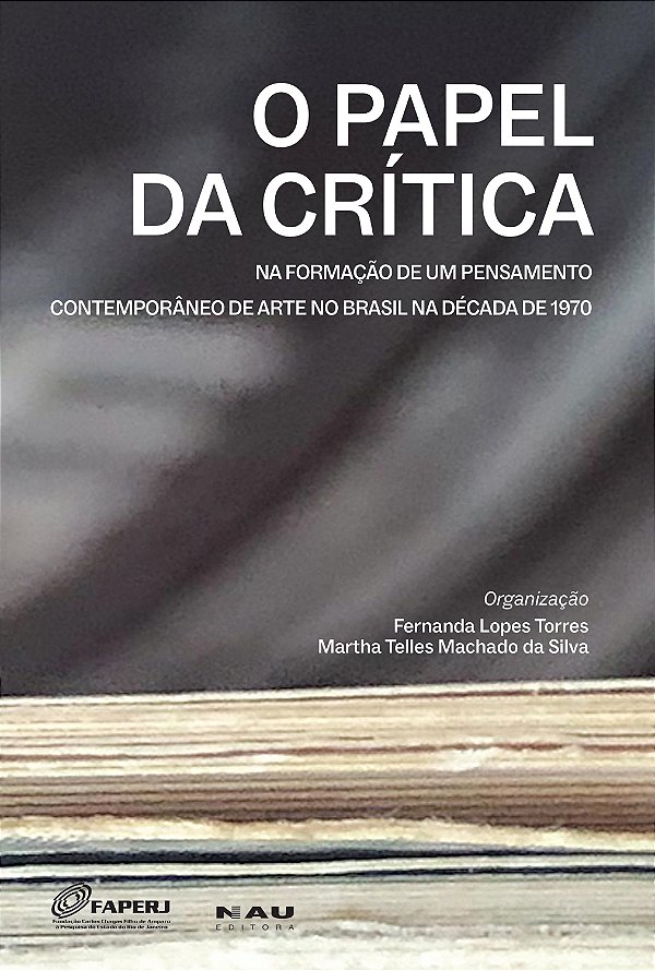 Livro O papel da crítica na formação de um pensamento contempor...