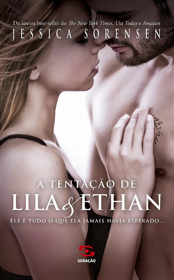 Livro A Tentação de Lila & Ethan: Ele é Tudo o que Ela Ja...