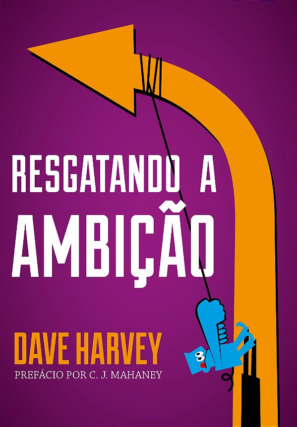 Livro Resgatando A Ambição