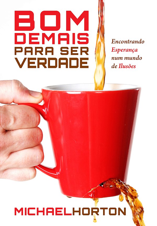 Livro Bom Demais Para Ser Verdade
