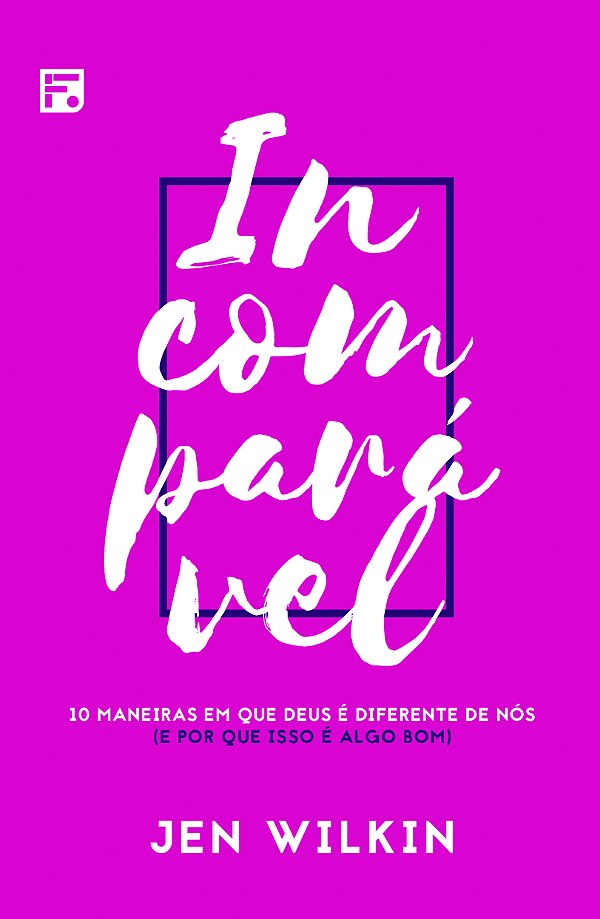 Livro Incomparável: 10 maneiras em que Deus é diferente d...