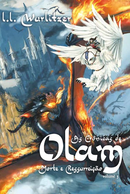 Livro As Crônicas de Olam - Volume 3