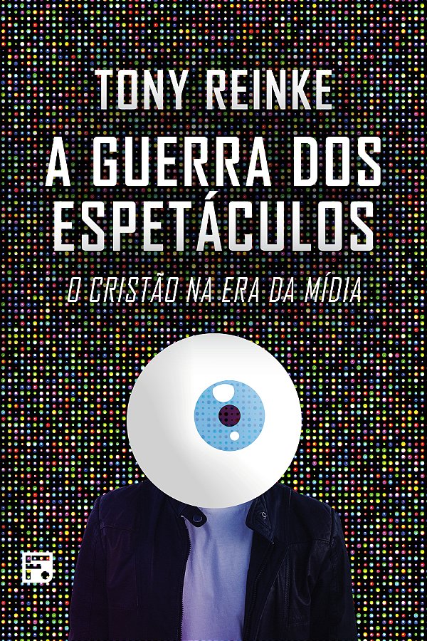 Livro A guerra dos espetáculos
