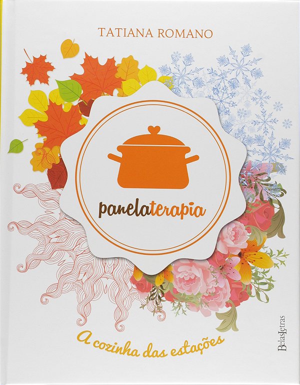 Livro Panelaterapia: a cozinha das estações