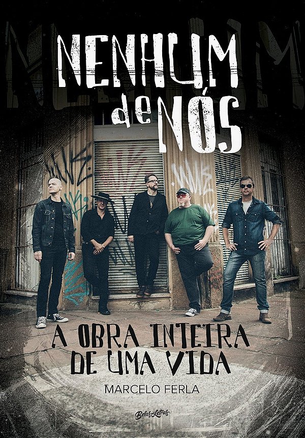 Livro Nenhum de nós: A obra inteira de uma vida