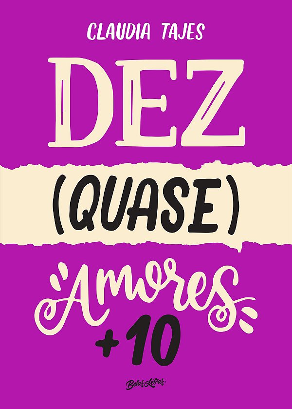 Livro Dez (quase) amores + 10