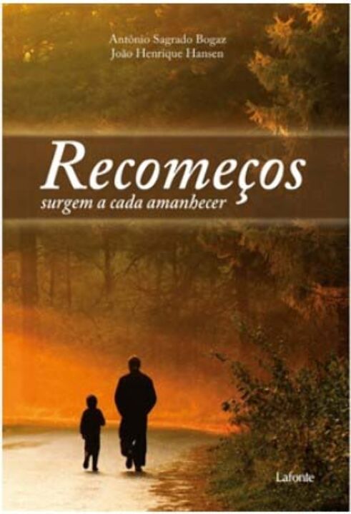 Livro Recomeços surgem a cada amanhecer