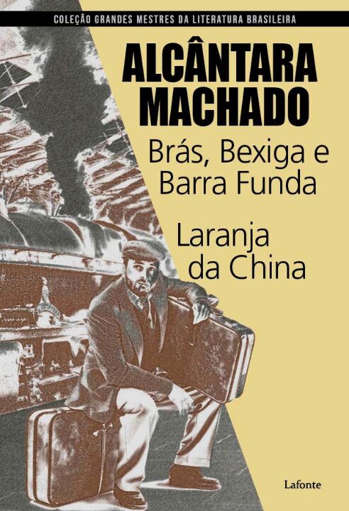 Livro Brás, Bexiga e Barra funda - Laranja da China