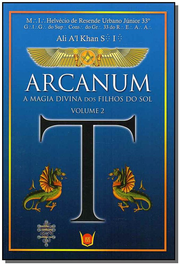 Livro Arcanum - A Magia Divina Dos Filhos Do Sol - Vol. 2