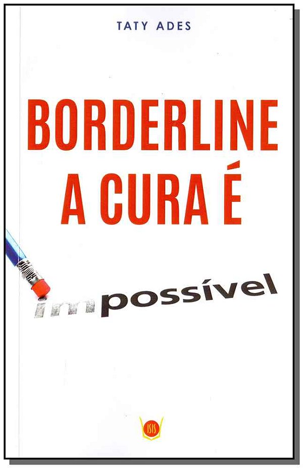 Livro Borderline: A Cura É Possível