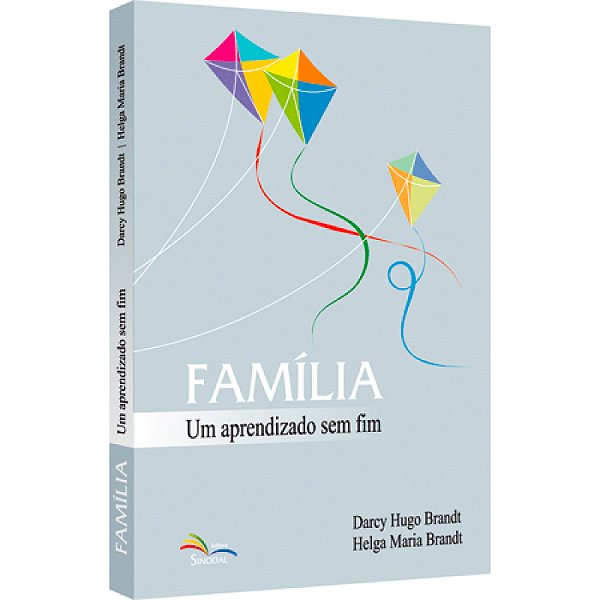 Livro Família: Um Aprendizado Sem Fim