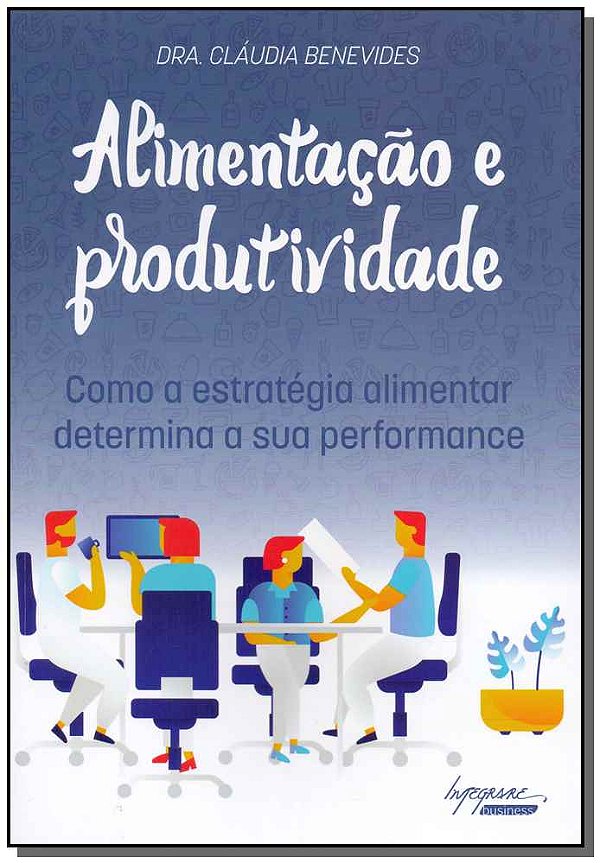 Livro Alimentação E Produtividade