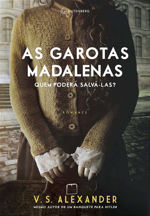 Livro As garotas Madalenas: quem poderá salvá-las?