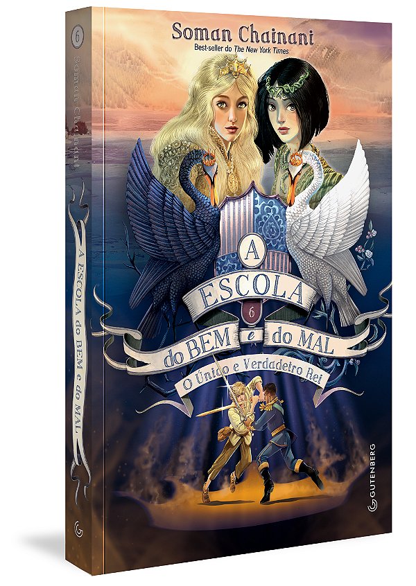 Livro A escola do bem e do mal: o único e verdadeiro rei