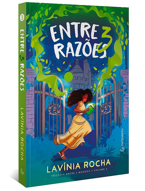 Livro Entre 3 razões (Trilogia Entre 3 mundos, vol. 3)