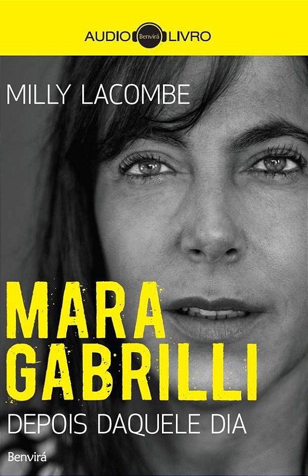 Livro Mara Gabrilli: Depois daquele dia (Audiolivro)