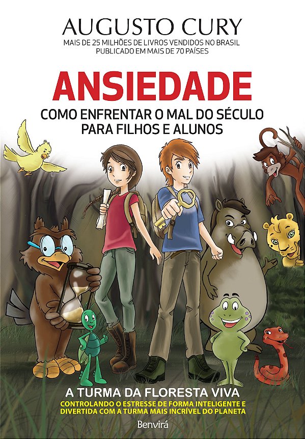 Livro Ansiedade: como enfrentar o mal do século para filh...
